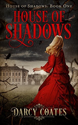 House of Shadows (House of Shadows #1)