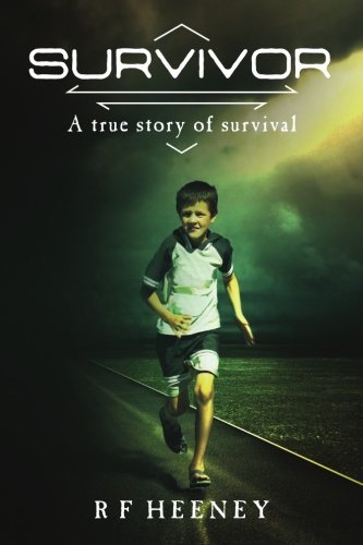 Survivor: A true story of survival