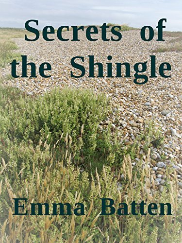 Secrets of the Shingle: A Dungeness Mystery