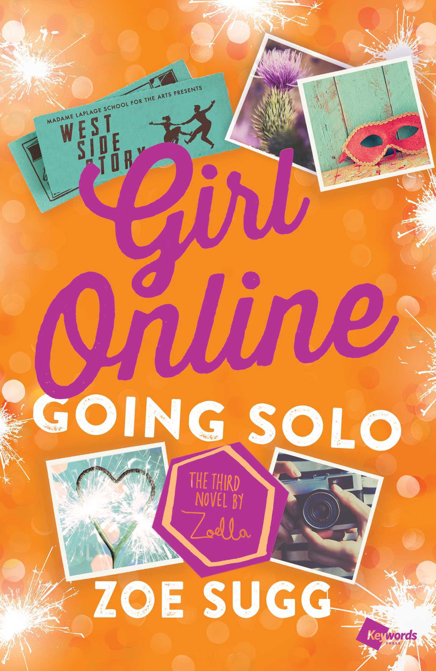 Going Solo (Girl Online #3)