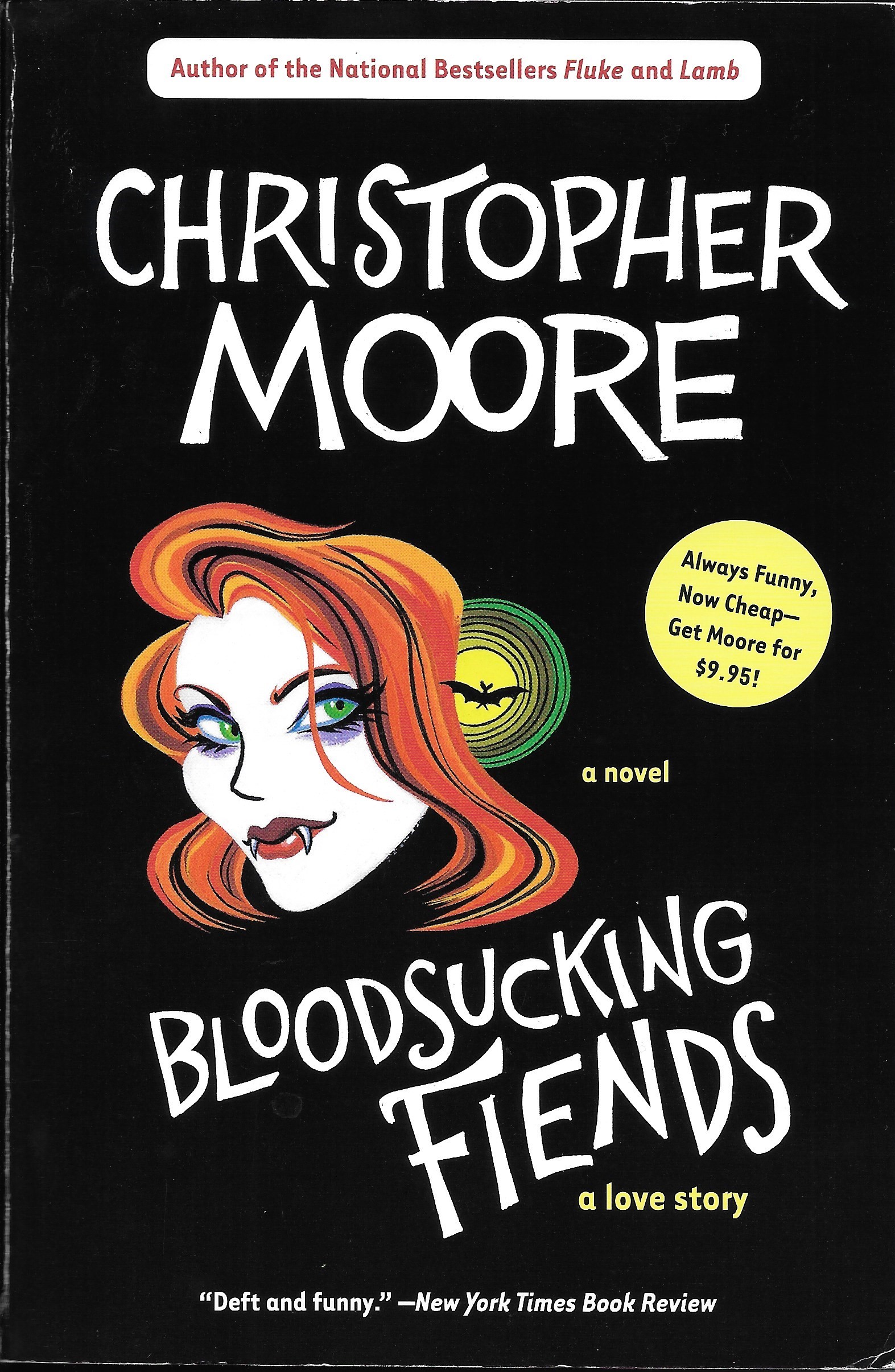 Bloodsucking Fiends (A Love Story, #1)