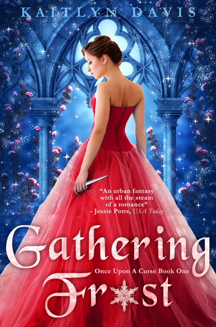Gathering Frost (Once Upon a Curse, #1)