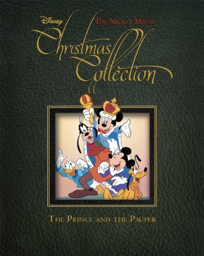 A Mickey Mouse Christmas Collection Story: The Prince and the Pauper (Disney Storybook