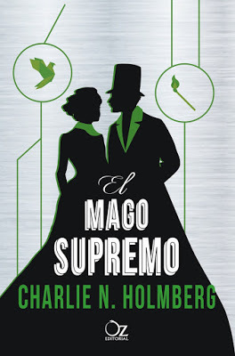 El mago supremo (El mago de papel #3)