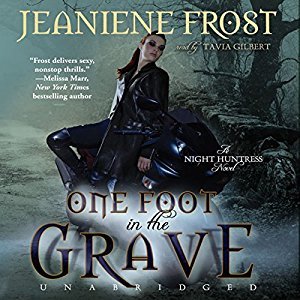 One Foot in the Grave (Night Huntress, #2)