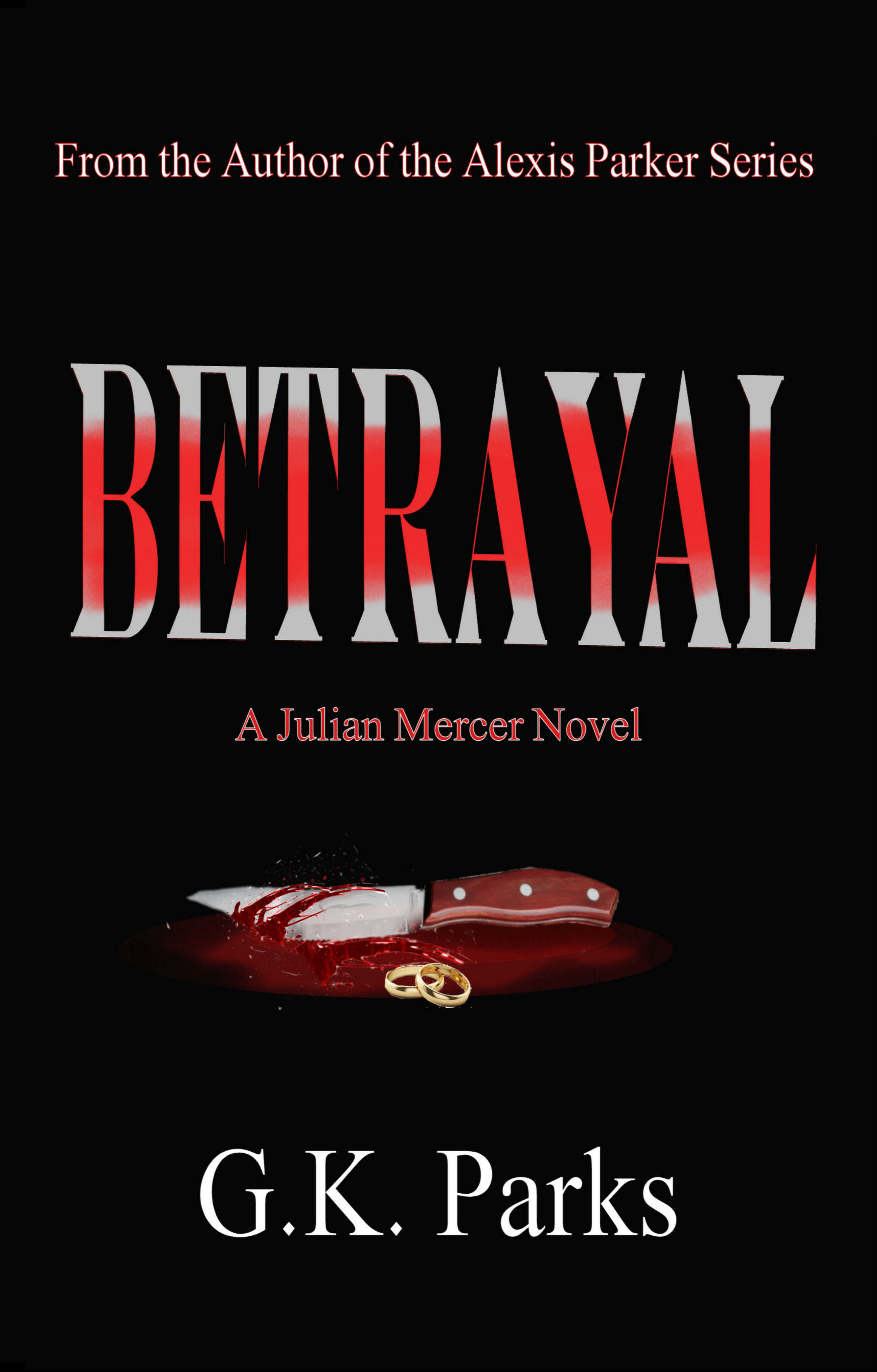Betrayal