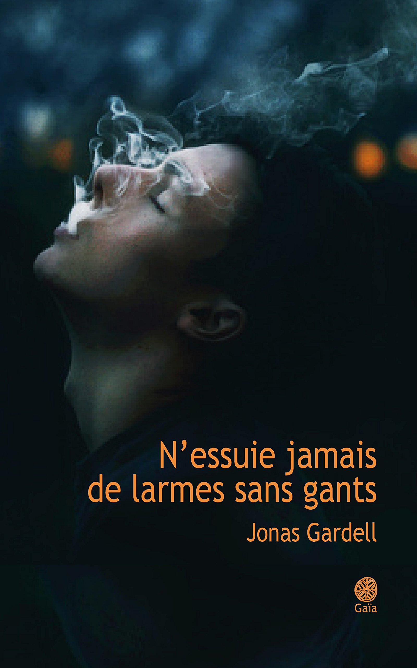N'essuie jamais de larmes sans gants