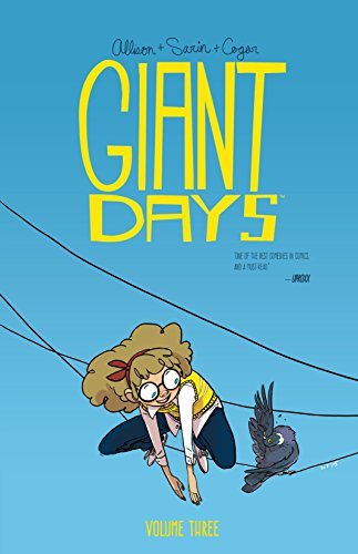 Giant Days, Vol. 3