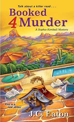 Booked 4 Murder (Sophie Kimball Mystery #1)