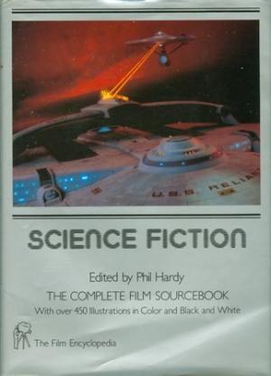 Science Fiction (Aurum Film Encyclopedia) by Phil Hardy | Goodreads