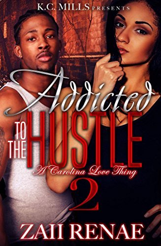 Addicted to the Hustle 2 book cover
