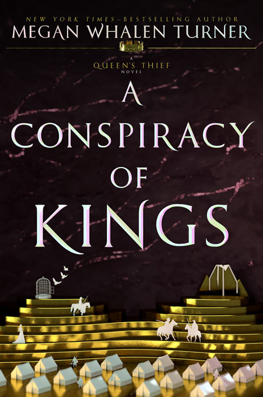 A Conspiracy of Kings (The Queen's Thief, #4)