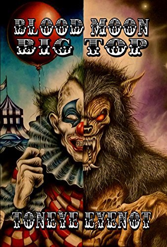 Blood Moon Big Top book cover