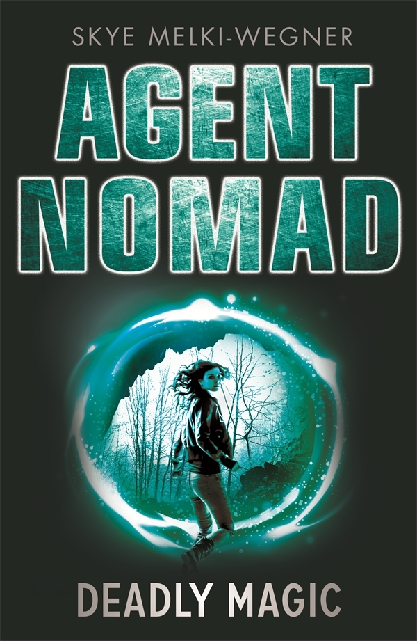 Deadly Magic (Agent Nomad, #2)