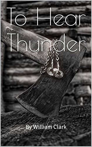 To Hear Thunder