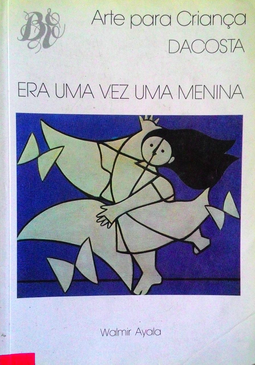 Era Uma Vez Uma Menina by Walmir Ayala | Goodreads