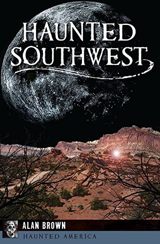 Haunted Southwest