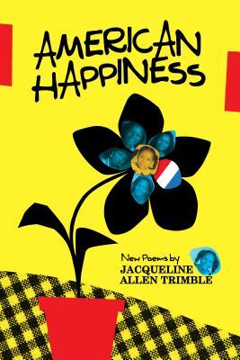 American Happiness: New Poems
