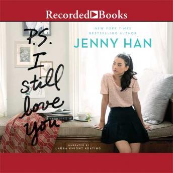 P.S. I Still Love You (To All the Boys I've Loved Before, #2)