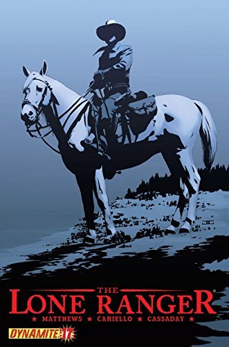 The Lone Ranger Vol. 1 #17 (The Lone Ranger Vol. 1 book cover