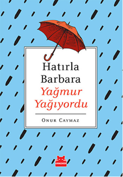 Hatırla Barbara Yağmur Yağıyordu book cover