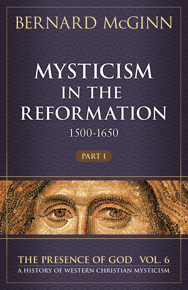 Mysticism in the Reformation (1500-1650) book cover