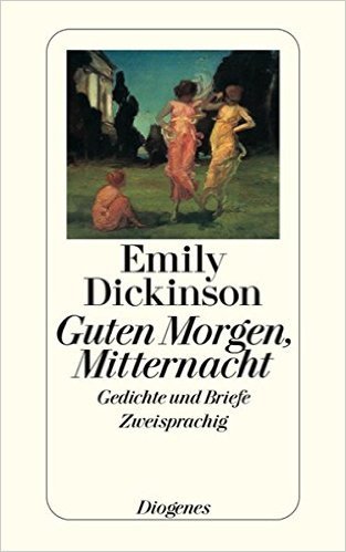 Guten Morgen, Mitternacht. Gedichte und Briefe. book cover