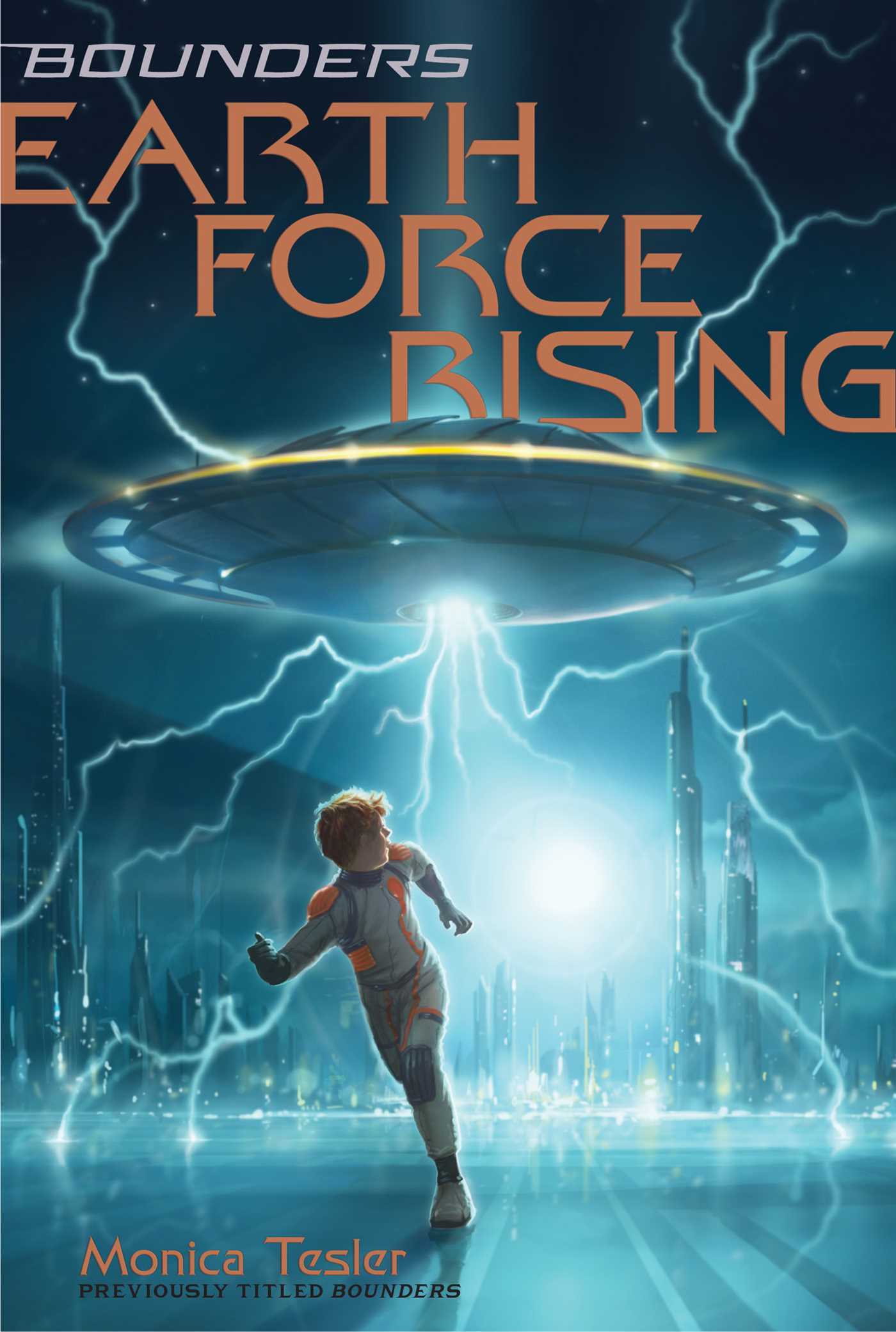 Earth Force Rising (Bounders #1)