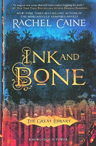 Ink and Bone (The Great Library #1)