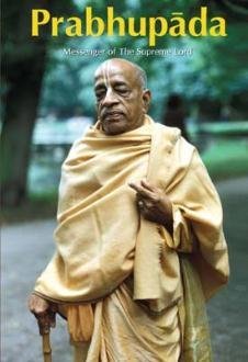 Prabhupada: Messenger Of The Supreme Lord [Biography Of Srila Prabhupada, The Founder Acarya Of Iskcon]