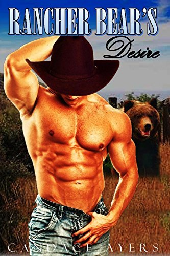 Rancher Bear's Desire