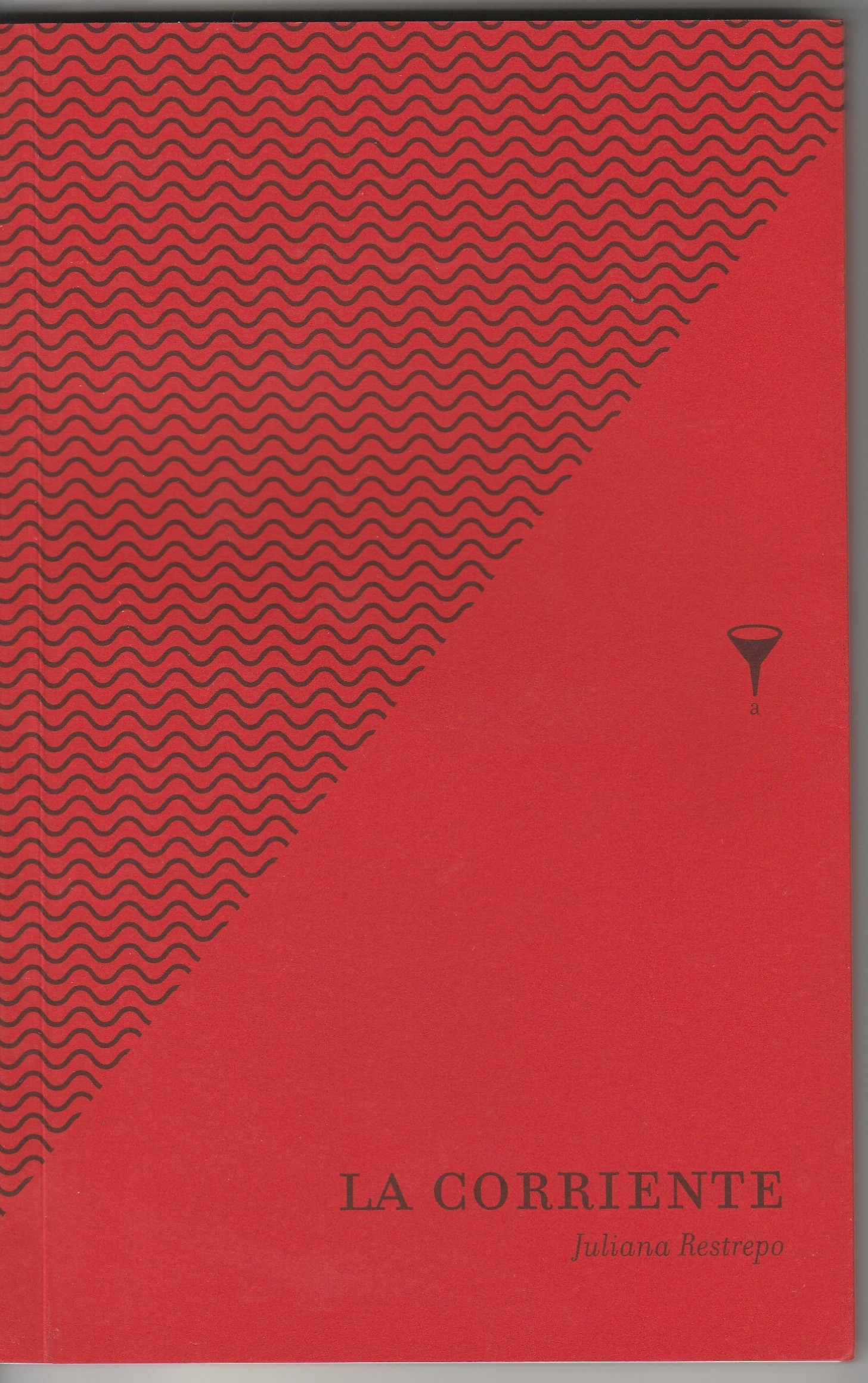 La corriente book cover