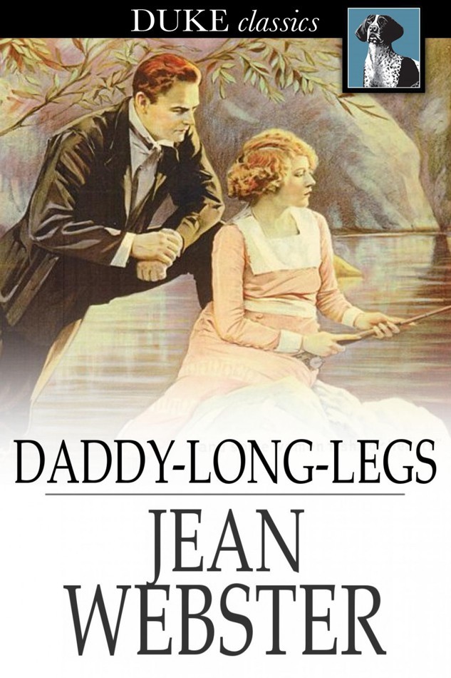 Daddy-Long-Legs (Daddy-Long-Legs, #1)