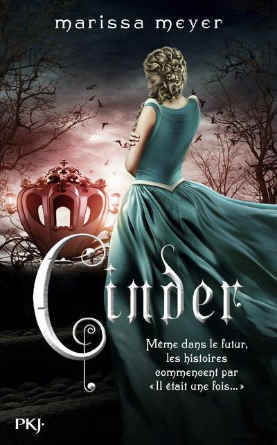 Cinder (Chroniques Lunaires, #1)