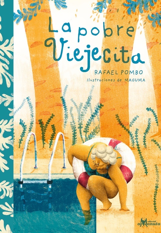 La pobre viejecita