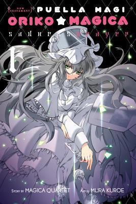 Puella Magi Oriko Magica: Sadness Prayer, Vol. 1 (Volume 1)