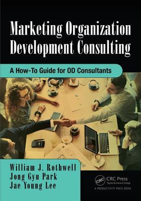 Marketing Organization Development by William J. Rothwell | Goodreads