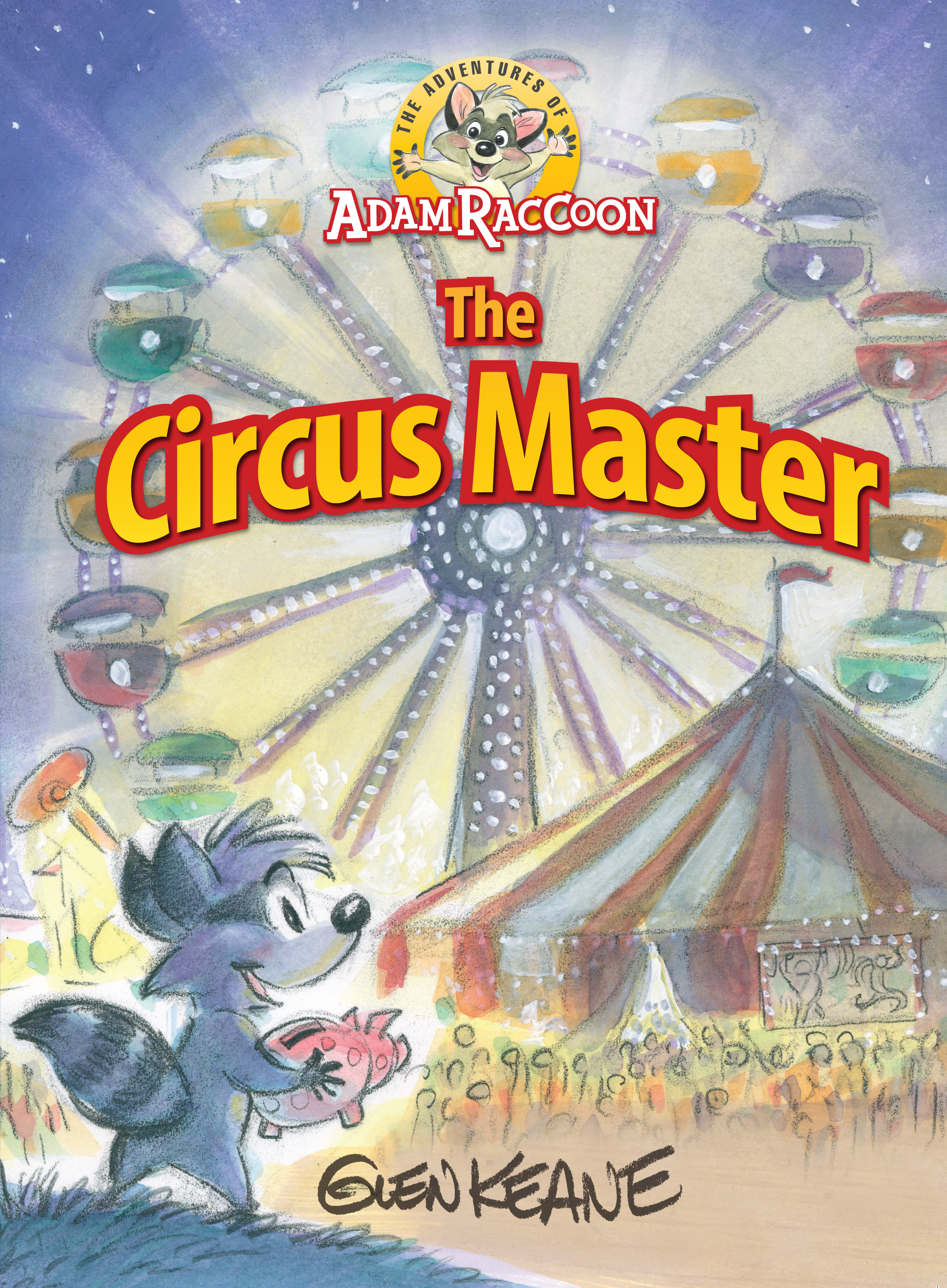 The Adventures of Adam Raccoon: Circus Master