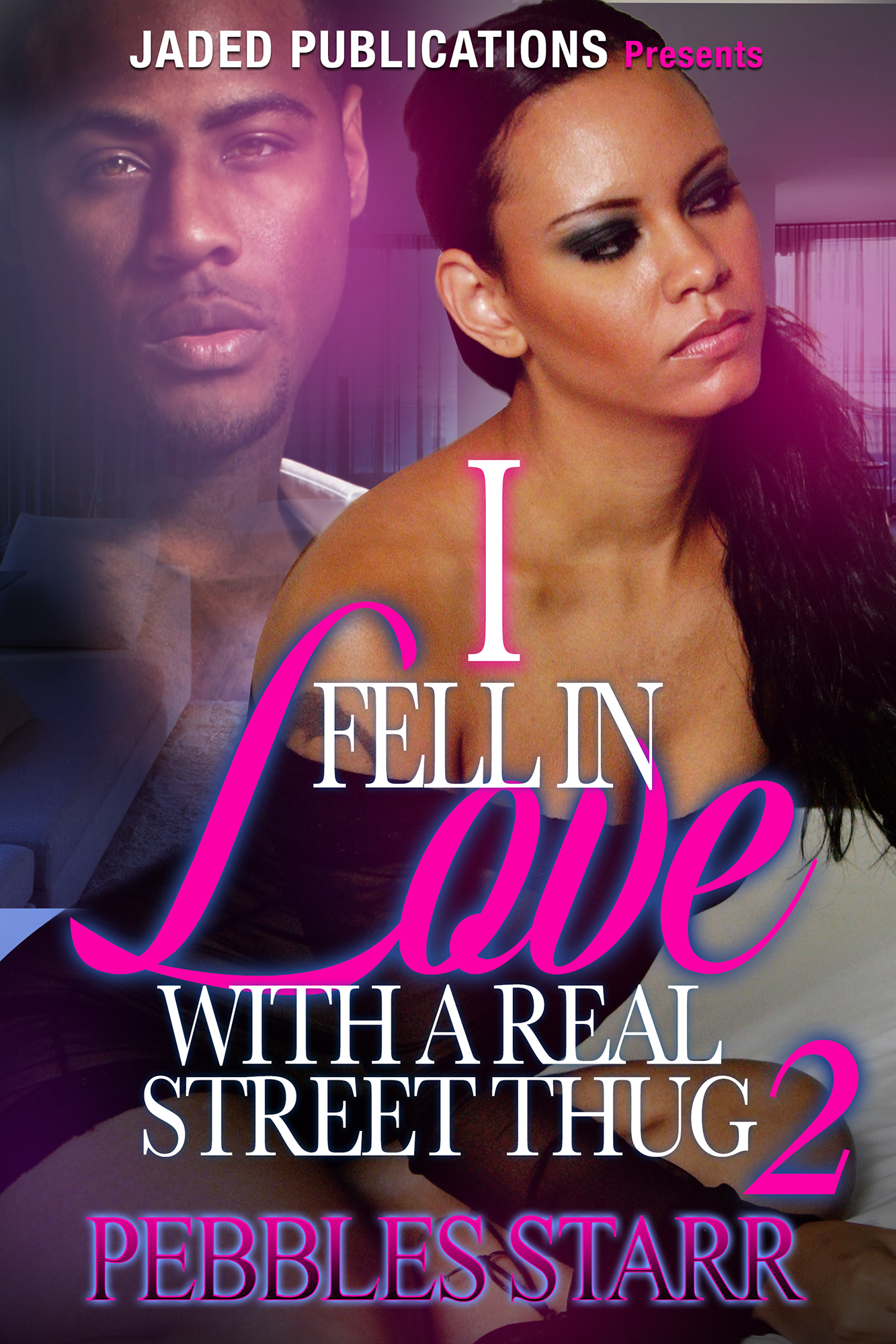 I Fell In Love With A Real Street Thug 2 book cover