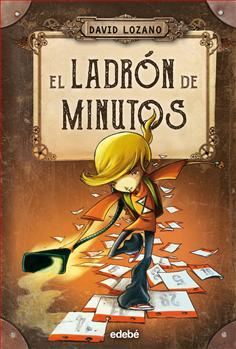 El ladrón de minutos book cover