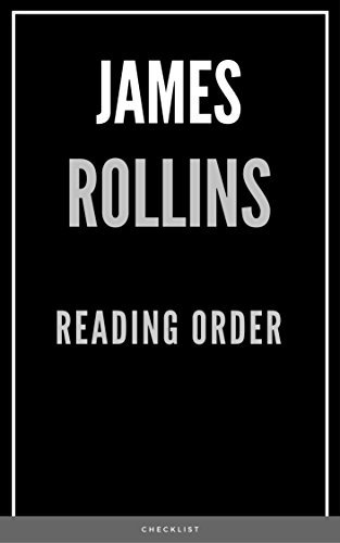 READING ORDER: JAMES ROLLINS: SERIES LIST: ERIES READING ORDER: SIGMA ...