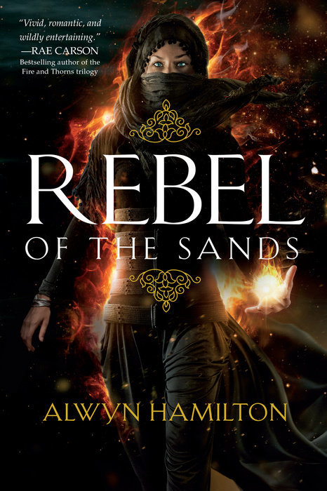 Rebel of the Sands (Rebel of the Sands, #1)