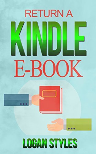 Return a Kindle E-Book: How to Easily Cancel and Return Kindle E-Books - How To Return A Kindle Book