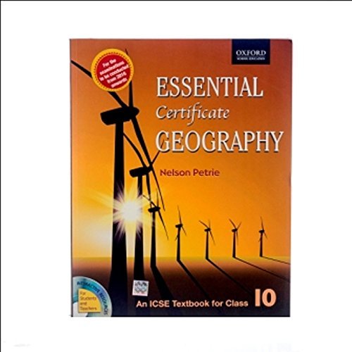 ESSENTIAL GEOGRAPHY FOR ICSE CLASS 10 by Nelson Petrie Goodreads
