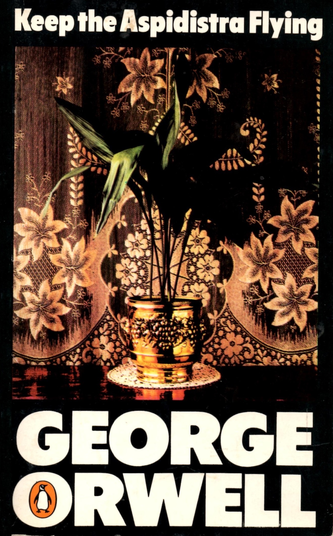 Keep the Aspidistra Flying