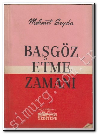 Başgöz Etme Zamanı book cover