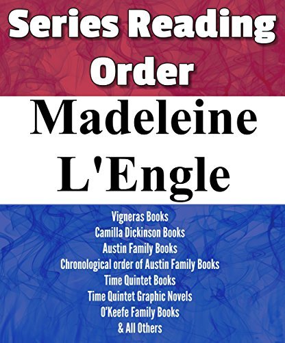Madeleine L'Engle: Series Reading Order: Time Quintet Books, Vigneras ...