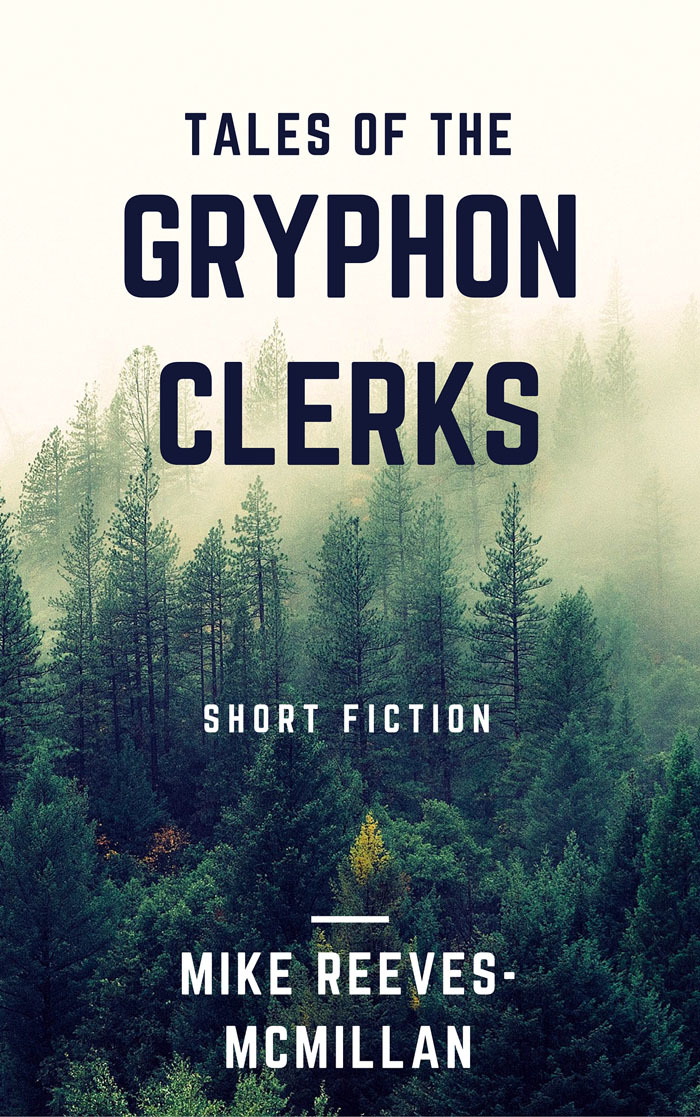 Tales of the Gryphon Clerks book cover