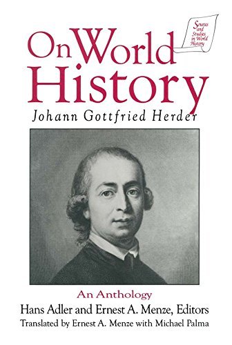Johann Gottfried Herder Wichtigste Werke Johann Gottfried Herder on World History: An Anthology by Johann