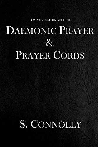 Daemonic Prayer and Prayer Cords